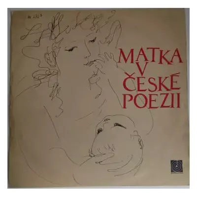 VG+ | VG+ LP Various: Matka V České Poezii