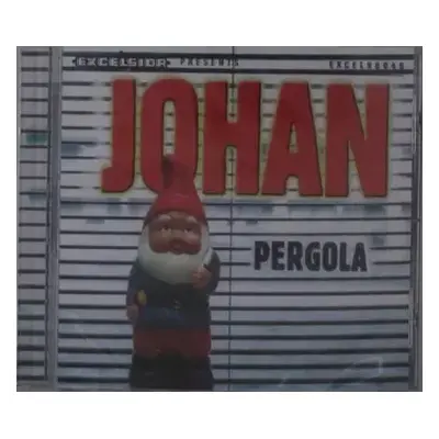 CD Johan: Pergola