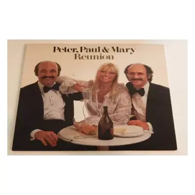 VG+ | VG+ LP Peter, Paul & Mary: Reunion