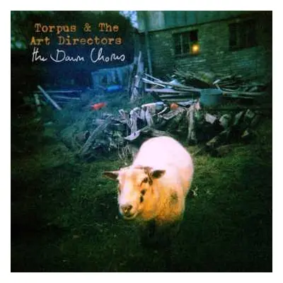 CD Torpus & The Art Directors: The Dawn Chorus DIGI