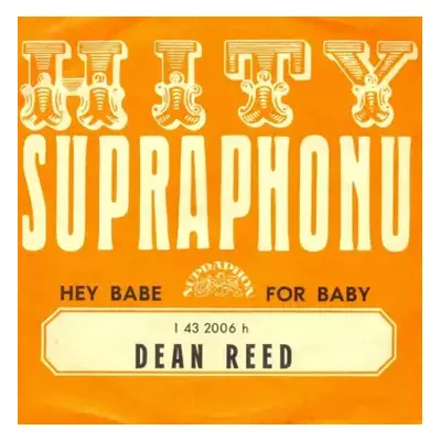 VG | VG SP Dean Reed: Hey Babe / For Baby