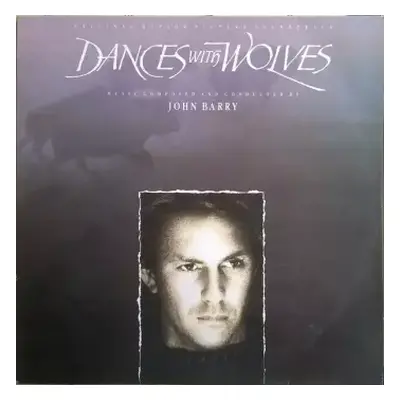 VG+ | VG+ LP John Barry: Dances With Wolves (Original Motion Picture Soundtrack)