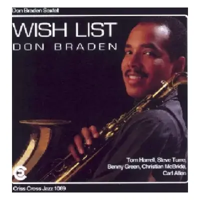 CD Don Braden Sextet: Wish List