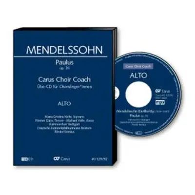 CD Various: Carus Choir Coach - Felix Mendelssohn: Oratorium "paulus" (alt)