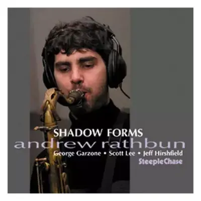 CD Andrew Rathbun: Shadow Forms