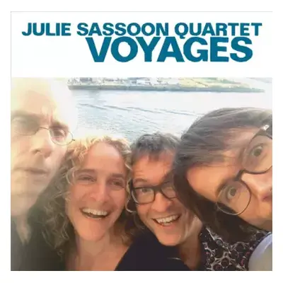 CD Julie Sassoon Quartet: Voyages