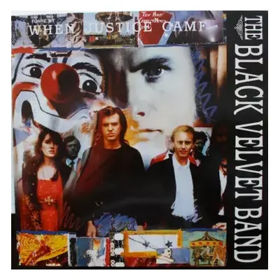 VG+ | VG+ LP The Black Velvet Band: When Justice Came