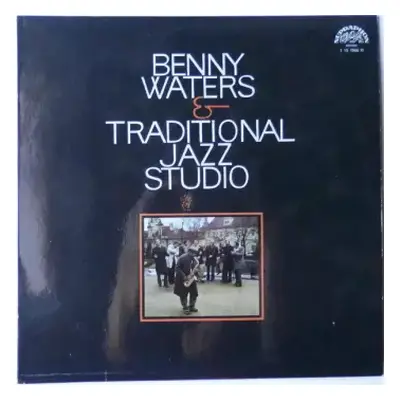 VG+ | VG LP Traditional Jazz Studio: Benny Waters & Traditional Jazz Studio