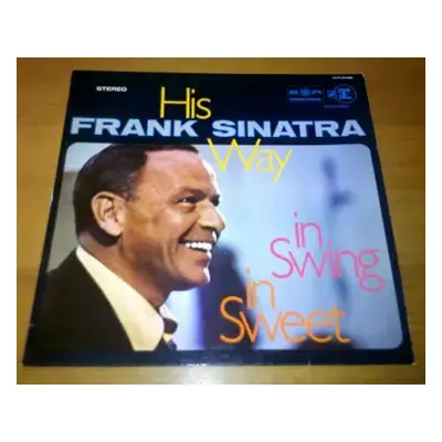 VG+ | VG+ LP Frank Sinatra: His Way In Swing In Sweet