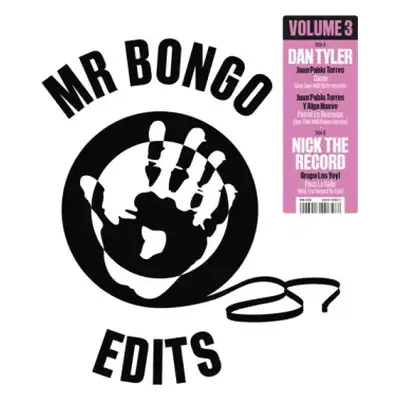 LP Tyler,dan / Nick The Record: Mr Bongo Edits Vol. 3