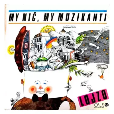 VG+ | VG+ LP Lojzo: My Nič, My Muzikanti