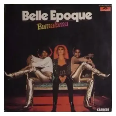 VG+ | VG+ LP Belle Epoque: Bamalama