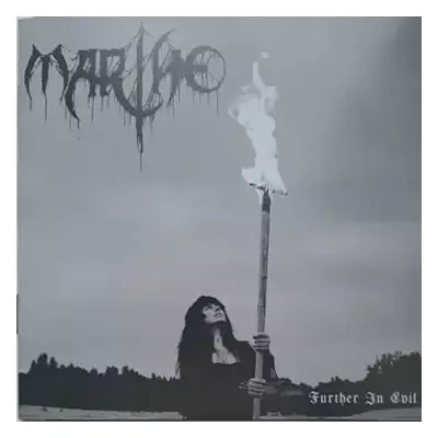 LP Marthe: Further In Evil