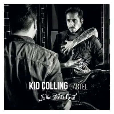 CD Kid Colling Cartel: In The Devil's Court