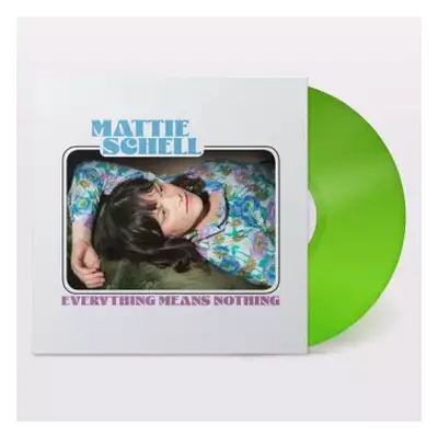 LP Mattie Schell: Everything Means Nothing - Clear Lime Green