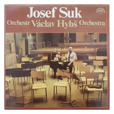 NM | VG+ LP Václav Hybš Orchestra: Josef Suk • Václav Hybš Orchestra