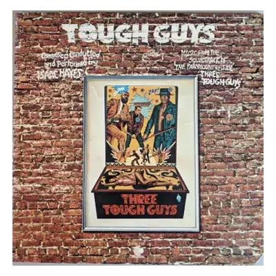 VG+ | VG+ LP Isaac Hayes: Tough Guys (Music From The Soundtrack Of The Paramount Release 'Three 