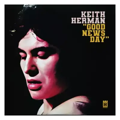 CD Keith Herman: Good News Day