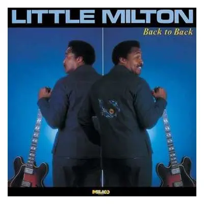 CD Little Milton: Back To Back LTD