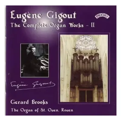 CD Eugène Gigout: Eugène Gigout - The Complete Organ Works - II