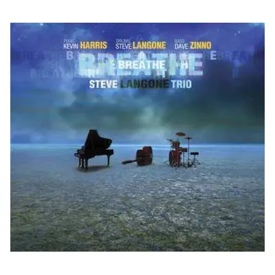 CD Steve Langone Trio: Breathe