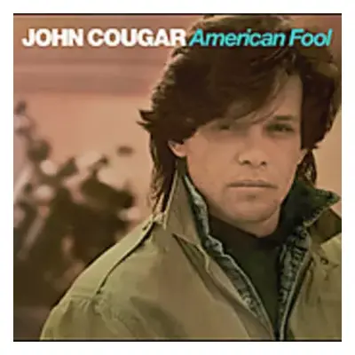 CD John Cougar Mellencamp: American Fool