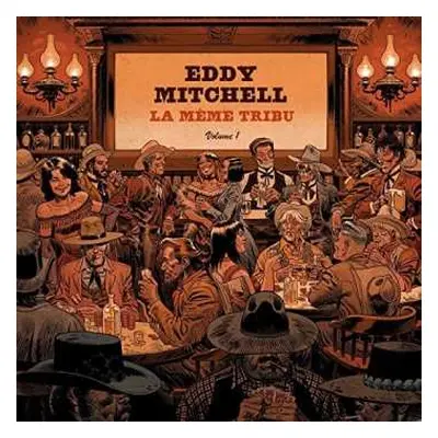 2LP Eddy Mitchell: La Même Tribu