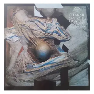 NM | NM LP The Czech Philharmonic Orchestra: Křížová Cesta, Osiřelo Dítě