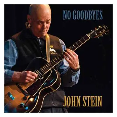 CD John Stein: Stein, Lucie & Connors: No Goodbyes