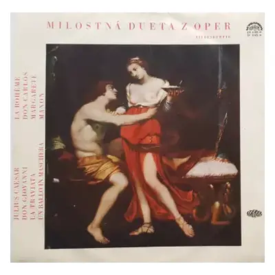 NM | VG+ LP Various: Milostná Dueta Z Oper (Liebesduette = Love Duets)