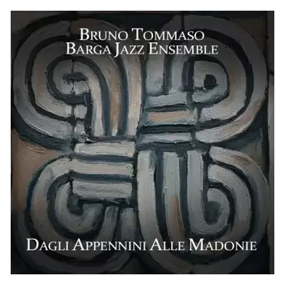 CD Bruno Tommaso: Dagli Appennini alle Madonie