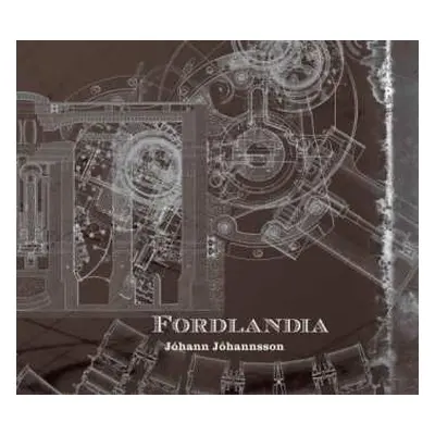 CD Jóhann Jóhannsson: Fordlandia DIGI