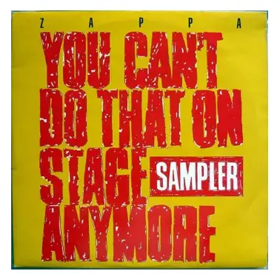 VG+ | VG+ 2LP Frank Zappa: You Can't Do That On Stage Anymore Sampler