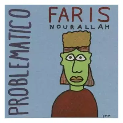 CD Faris Nourallah: Problematico