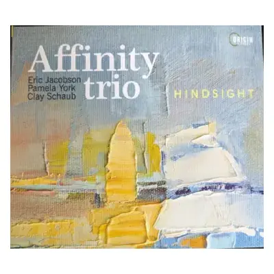 CD Affinity Trio: Hindsight