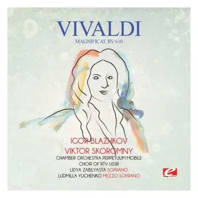 CD Antonio Vivaldi: Gloria RV 589 / Magnificat RV 610 / Dixit Dominus RV 594