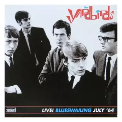 LP The Yardbirds: Live! Blueswailing July '64