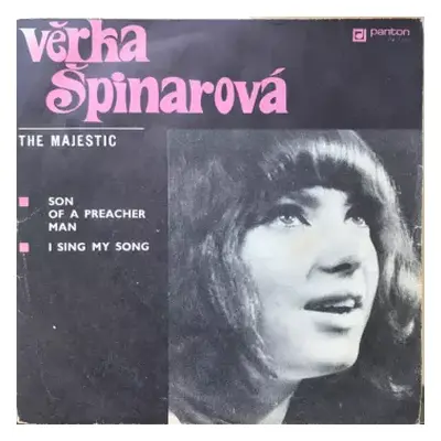 VG+ | VG+ SP Věra Špinarová: Son Of A Preacher Man / I Sing My Song