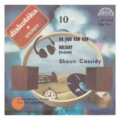 VG+ | VG+ SP Shaun Cassidy: Da Doo Ron Ron / Holiday (Svátek)