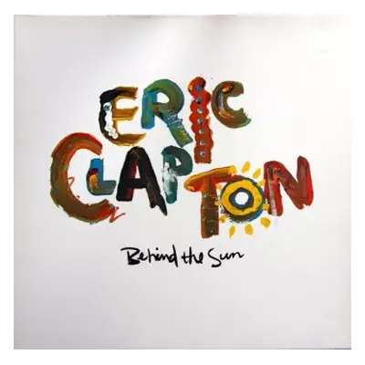 VG+ | VG LP Eric Clapton: Behind The Sun