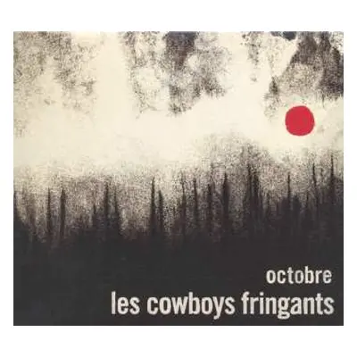 CD Les Cowboys Fringants: Octobre