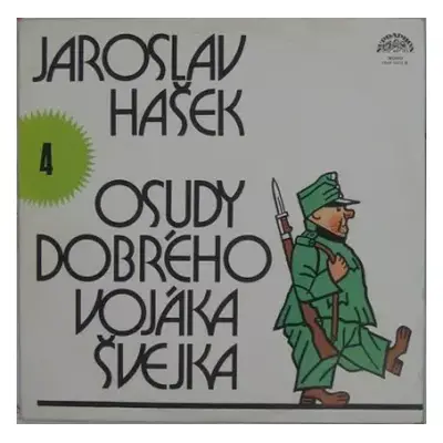 VG+ | VG+ LP Jaroslav Hašek: Osudy Dobrého Vojáka Švejka 4