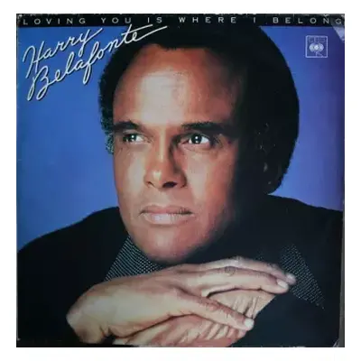 NM | VG+ LP Harry Belafonte: Loving You Is Where I Belong