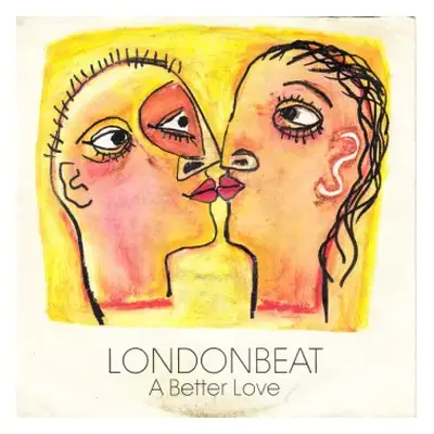 VG | VG+ SP Londonbeat: A Better Love