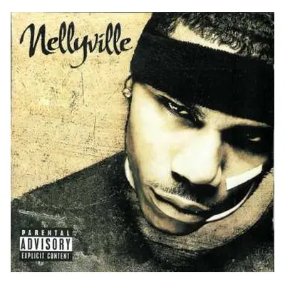 CD Nelly: Nellyville