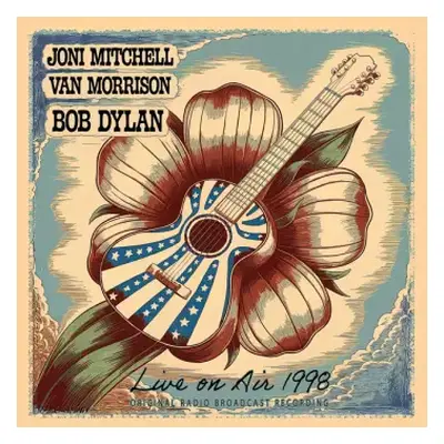 CD Joni Mitchell & Van Morrison & Bob Dylan: Live On Air 1998