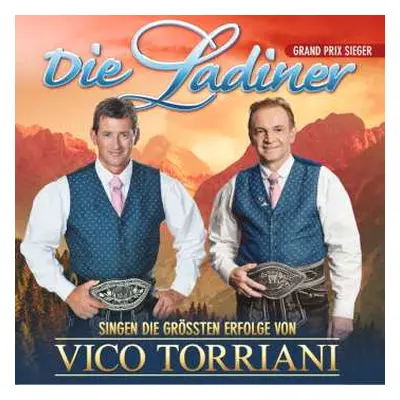 CD Die Ladiner: Singen Die Grössten Erfolge Von Vico Torriani Folge 2