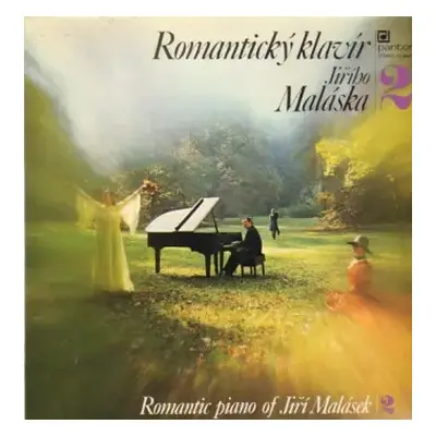 VG+ | VG+ LP Jiří Malásek: Romantický Klavír Jiřího Maláska | 2 (Romantic Piano Of Jiří Malásek 