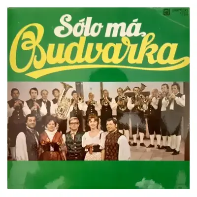 VG+ | VG+ LP Budvarka: Sólo Má Budvarka