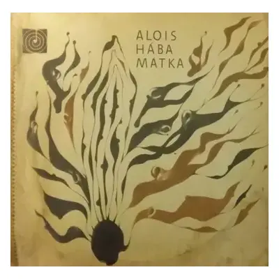 NM | VG+ 2LP Alois Hába: Matka (2xLP + BOOKLET)